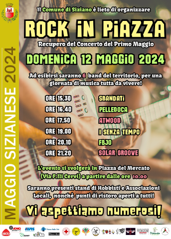 MAGGIO SIZIANESE - "ROCK IN PIAZZA" (RECUPERO CONCERTO DEL PRIMO MAGGIO) - 12 MAGGIO 2024 