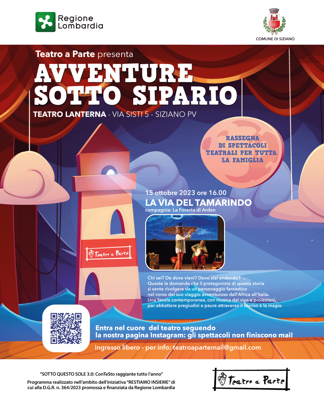 Avventure sotto sipario - 15 ottobre - spettacolo "la via del tamarindo - a volte per abbattere pregiudizi e paure occorre un sorriso"