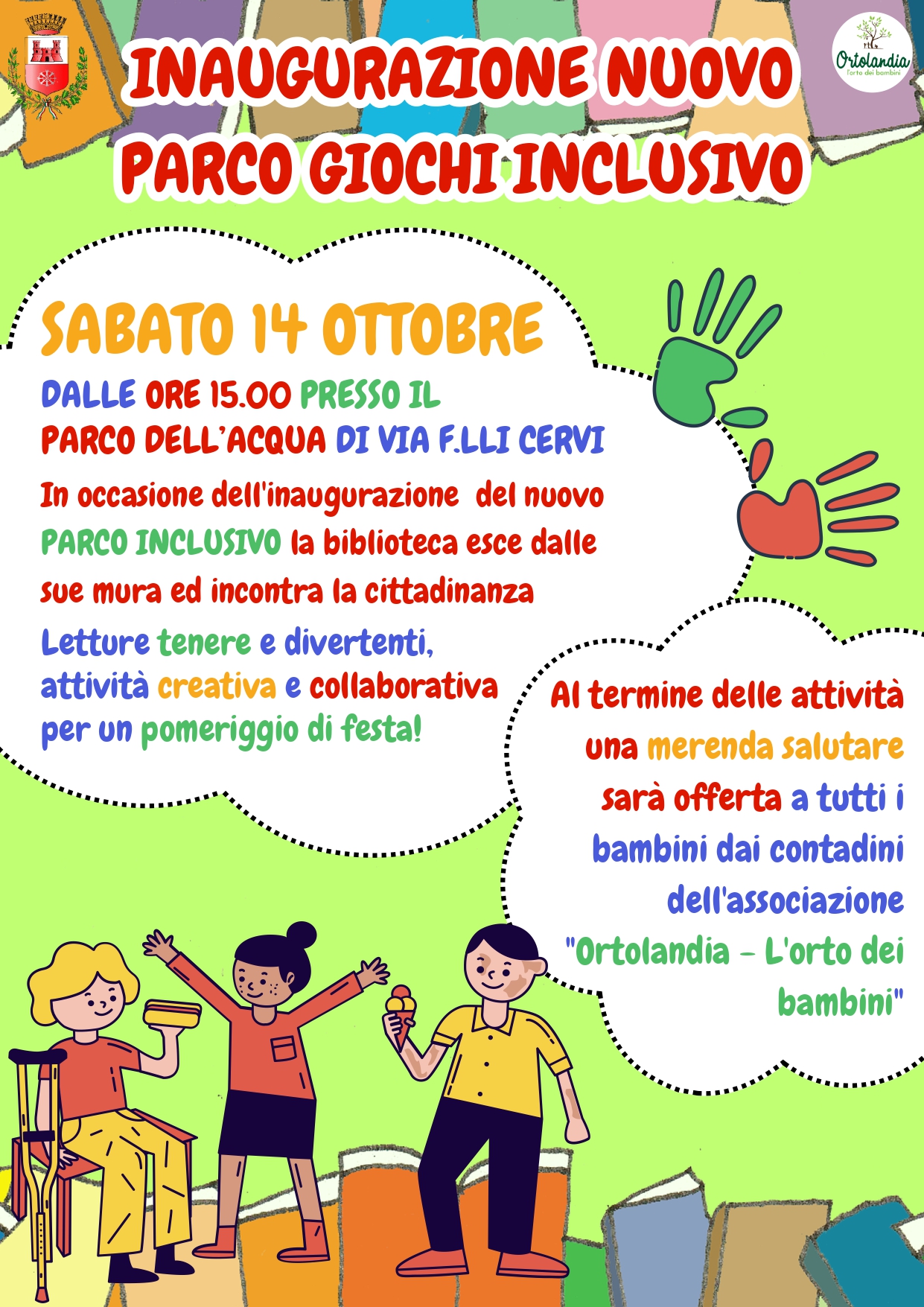 Sabato 14 ottobre - lettura creativa e merenda salutare per l' inaugurazione del nuovo parco giochi inclusivo 