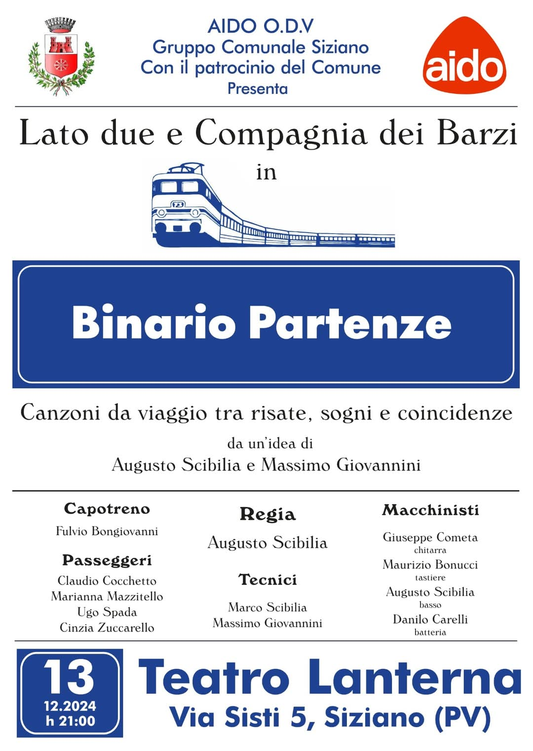 VENERDI' 13 DICEMBRE - SPETTACOLO "BINARIO PARTENZE" PRESSO IL TEATRO 