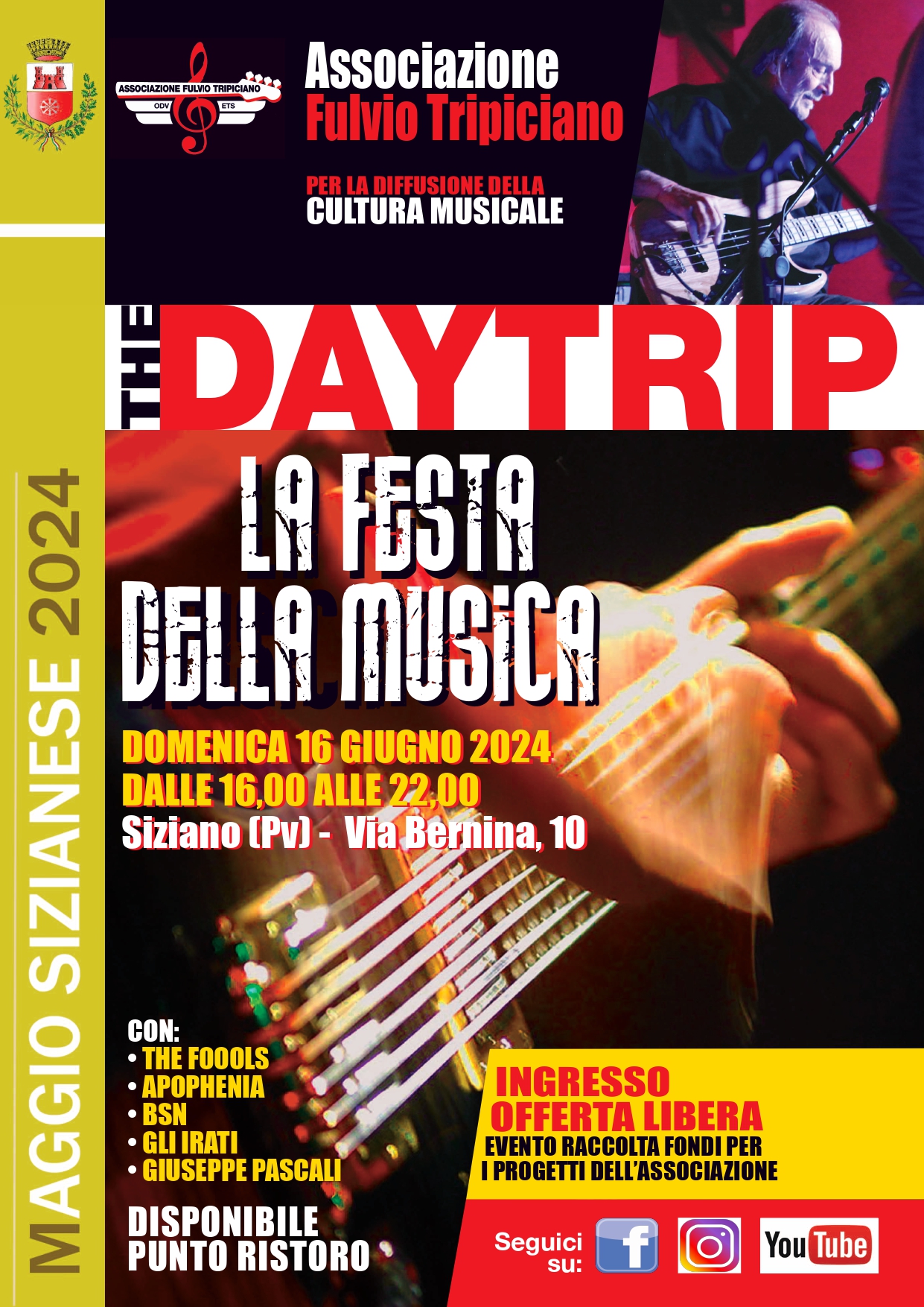 MAGGIO SIZIANESE 2024: "THE DAY TRIP - LA FESTA DELLA MUSICA" - 16 GIUGNO