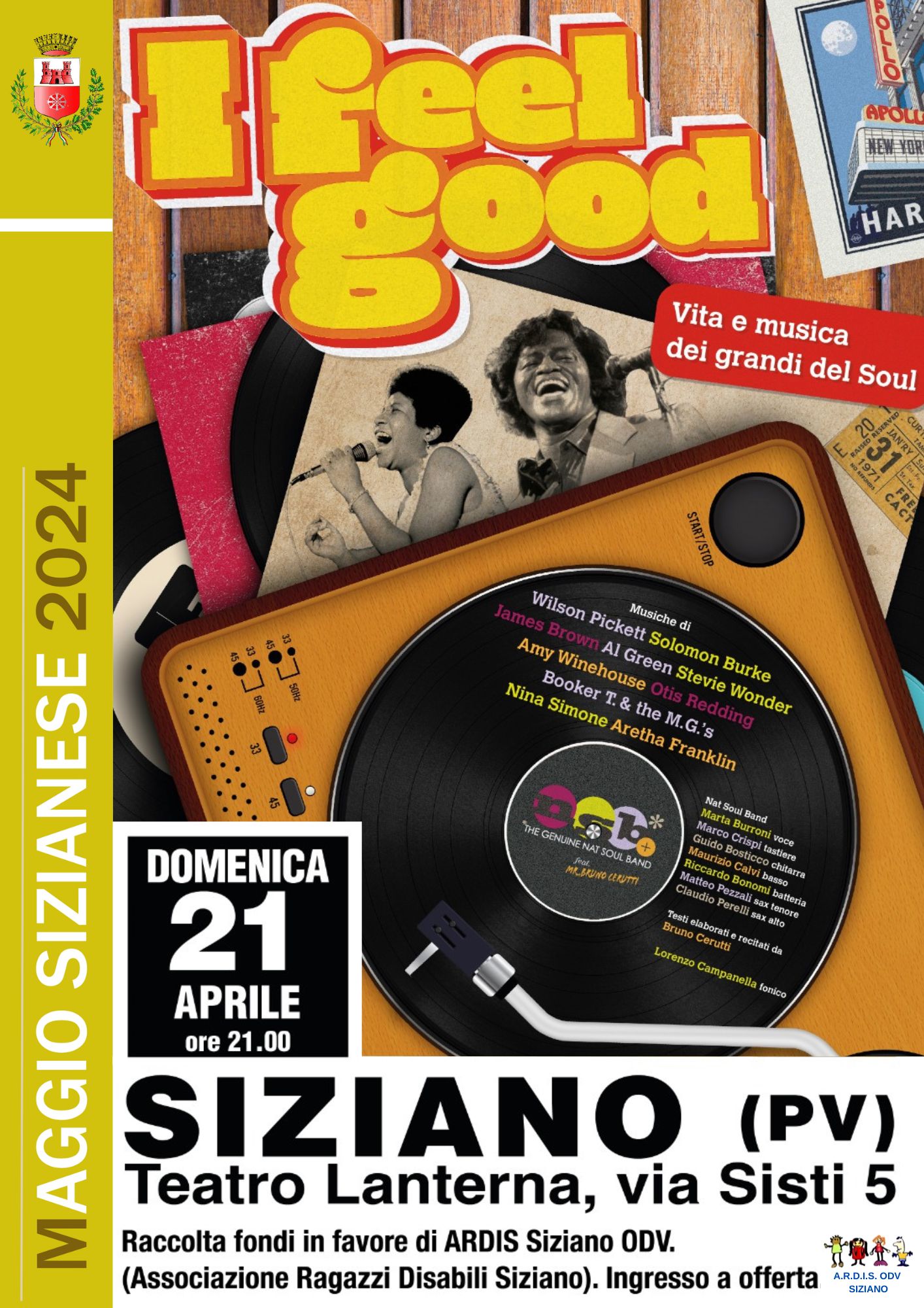 21 APRILE - SPETTACOLO MUSICALE "I FEEL GOOD: VITA E MUSICA DEI GRANDI DEL SOUL" 