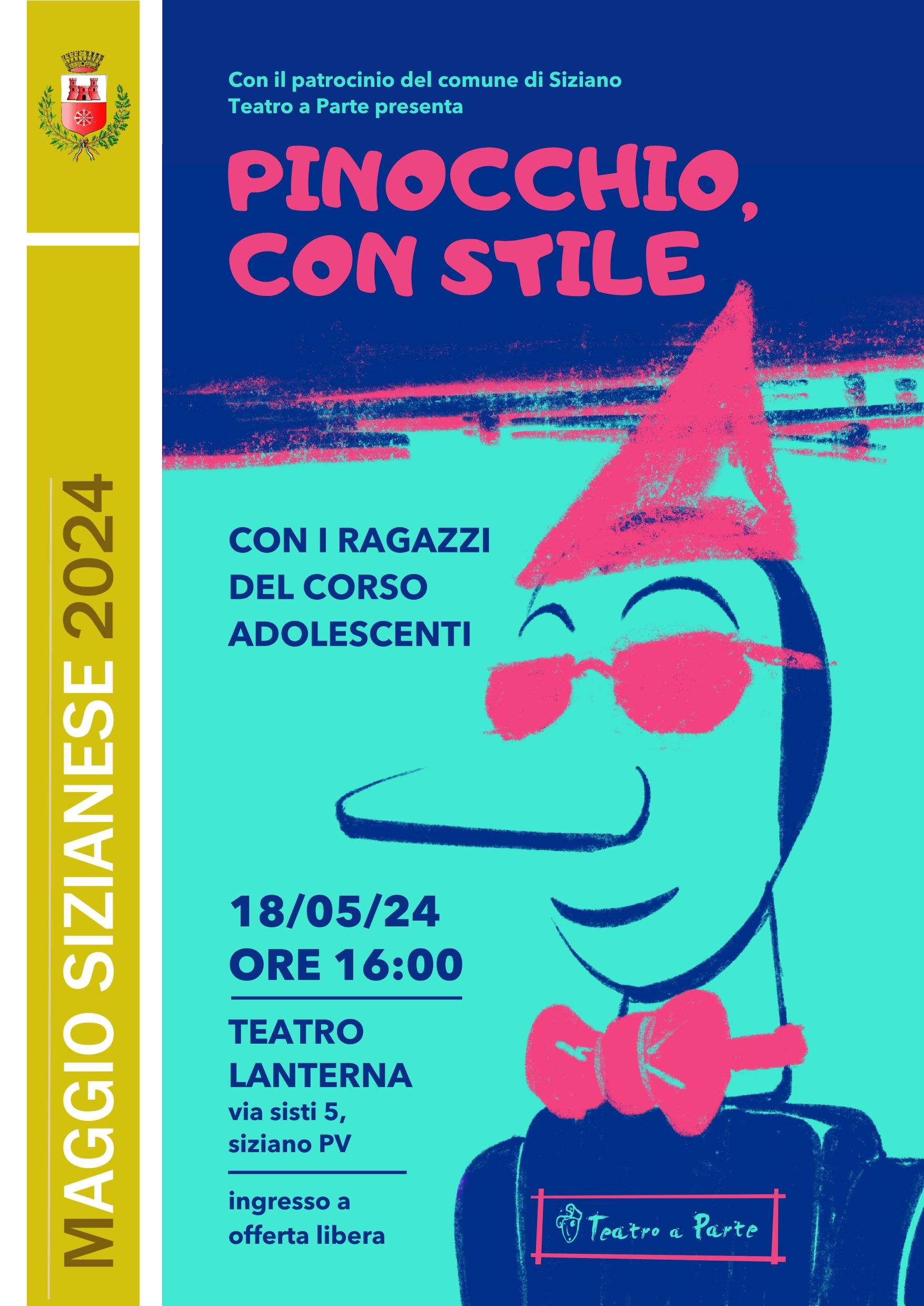 MAGGIO SIZIANESE 2024: SPETTACOLO "PINOCCHIO, CON STILE" AL TEATRO LANTERNA - 18 MAGGIO